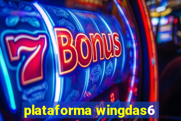 plataforma wingdas6